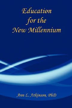 portada education for the new millennium (en Inglés)