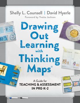 portada Drawing Out Learning with Thinking Maps(r): A Guide for Teaching and Assessment in Pre-K-2