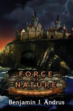 portada Force of Nature: Part Two of the Veldorian Saga (en Inglés)