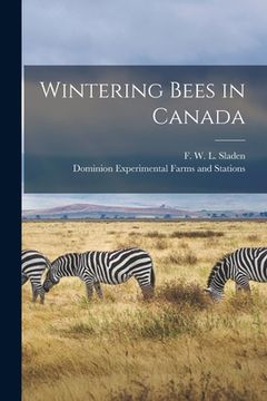 portada Wintering Bees in Canada [microform]