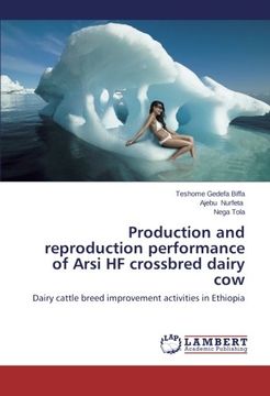 portada Production and Reproduction Performance of Arsi Hf Crossbred Dairy Cow