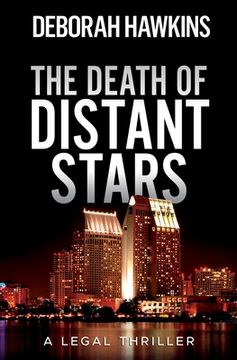 portada The Death of Distant Stars, A Legal Thriller (en Inglés)