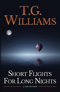 portada Short Flights for Long Nights: A Collection (en Inglés)