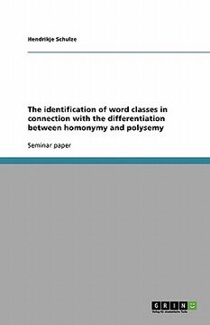 portada the identification of word classes in connection with the differentiation between homonymy and polysemy (en Inglés)