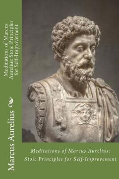 portada Meditations of Marcus Aurelius: Stoic Principles for Self-Improvement (in English)