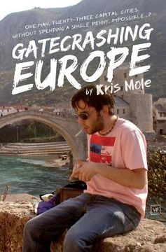 portada Gatecrashing Europe (en Inglés)