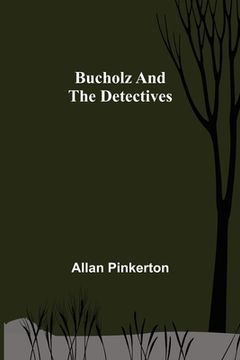portada Bucholz and the Detectives (en Inglés)