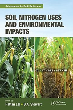 portada Soil Nitrogen Uses and Environmental Impacts (Advances in Soil Science) (en Inglés)