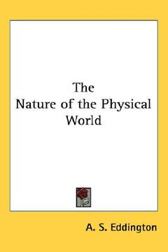 portada the nature of the physical world (en Inglés)