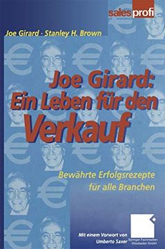 portada Joe Girard: Ein Leben für den Verkauf: Bewährte Erfolgsrezepte für Alle Branchen (en Alemán)