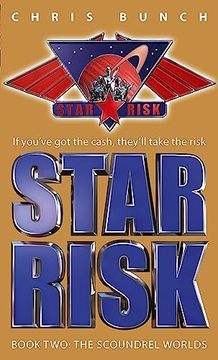 portada The Scoundrel Worlds (Star Risk Book 2) (en Inglés)