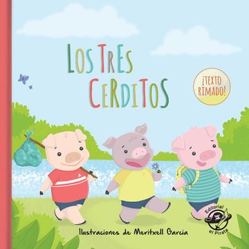 Libro Los Tres Cerditos (Cuentos Clásicos Rimados), Bernat Cussó, ISBN  9788494611599. Comprar en Buscalibre