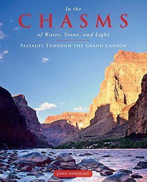 portada In the Chasms of Water, Stone, and Light: Passages Through the Grand Canyon (in English)