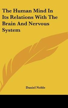 portada the human mind in its relations with the brain and nervous system (en Inglés)