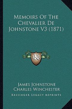 portada memoirs of the chevalier de johnstone v3 (1871) (en Inglés)