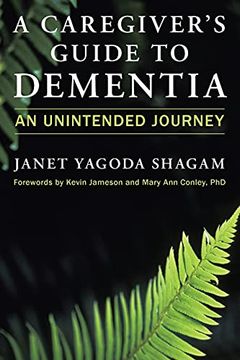 portada A Caregiver'S Guide to Dementia: An Unintended Journey (en Inglés)