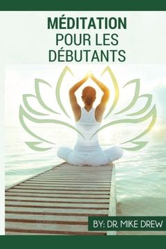 portada Méditation pour débutants (French Edition)