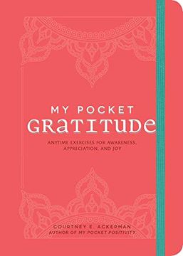 portada My Pocket Gratitude: Anytime Exercises for Awareness, Appreciation, and joy (en Inglés)