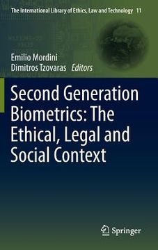 portada second generation biometrics: the ethical, legal and social context