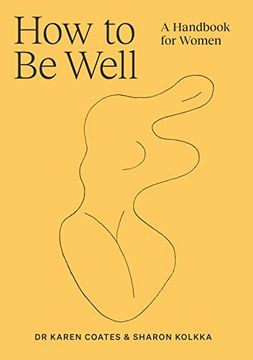 portada How to be Well: A Handbook for Women