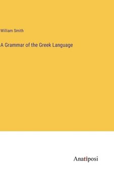 portada A Grammar of the Greek Language