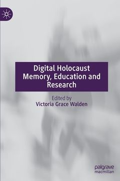 portada Digital Holocaust Memory, Education and Research (in English)