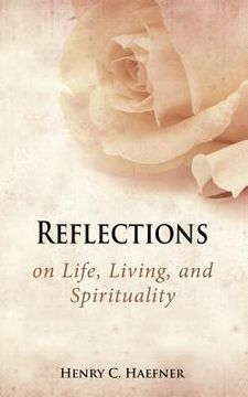 portada Reflections on Life, Living, and Spirituality (en Inglés)