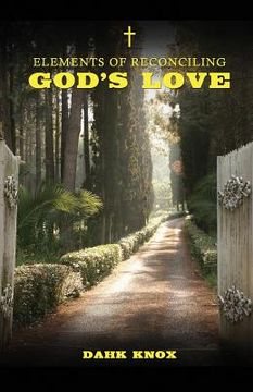 portada Elements of Reconciling God's Love