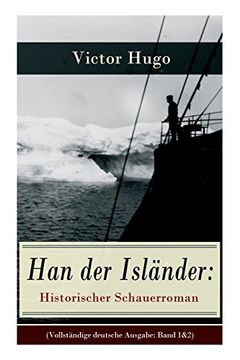 portada Han der Isländer: Historischer Schauerroman (Vollständige deutsche Ausgabe: Band 1&2)