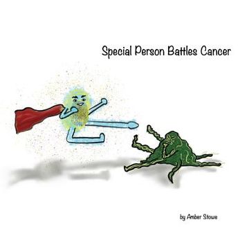 portada Special Person Battles Cancer (en Inglés)