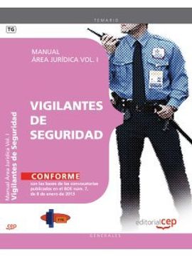 portada Manual Vigilantes De Seguridad. área Jurídica Vol. I.