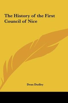 portada the history of the first council of nice (in English)