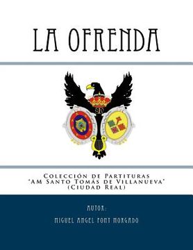 portada LA OFRENDA - Marcha procesional: Partituras para Banda de viento metal y percusion