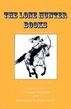 portada the lone hunter books: war pony/lone hunter's gray pony/lone hunter and the cheyennes (in English)