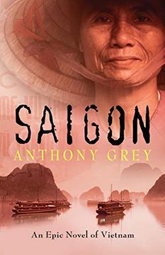 portada Saigon: An Epic Novel of Vietnam (in English)