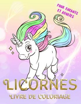 portada Licornes Livre de Coloriage Pour Enfants Et Adultes: Coloriage Magique (en Francés)