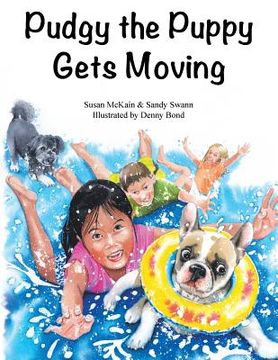 portada Pudgy the Puppy Gets Moving (en Inglés)