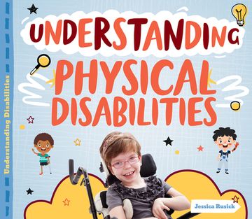 portada Understanding Physical Disabilities (Understanding Disabilities) (en Inglés)
