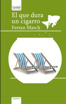 portada El que Dura un Cigarro (Godall Narrativa) (in Catalá)