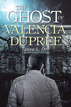portada The Ghost of Valencia Dupree 