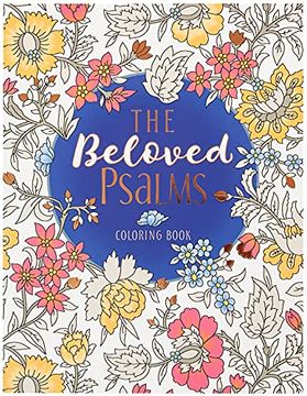 portada The Beloved Psalms Coloring Book (Majestic Expressions) (en Inglés)