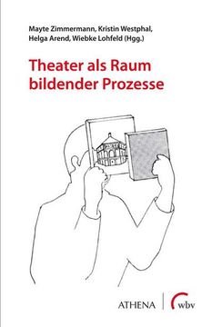 portada Theater als Raum Bildender Prozesse (en Alemán)