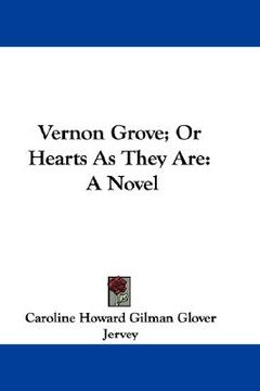 portada vernon grove; or hearts as they are: a n