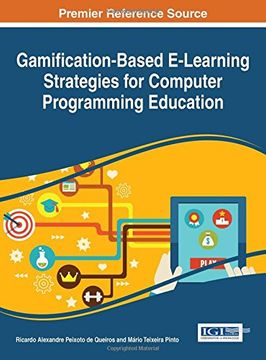portada Gamification-Based E-Learning Strategies for Computer Programming Education (Advances in Game-based Learning)