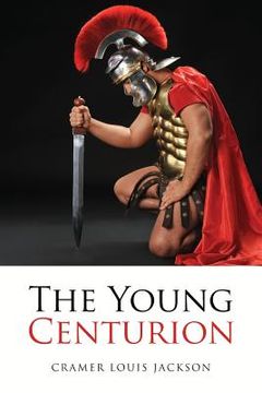 portada The Young Centurion (en Inglés)