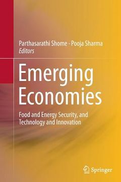 portada Emerging Economies: Food and Energy Security, and Technology and Innovation (en Inglés)