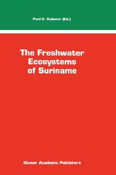 portada the freshwater ecosystems of suriname (en Inglés)