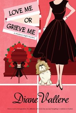 portada Love Me or Grieve Me: A Madison Night Mystery (en Inglés)
