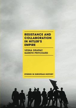 portada Resistance and Collaboration in Hitler's Empire (Studies in European History)