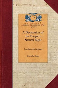 portada A Declaration of the People's Natural Right to a Share in the Legislature (en Inglés)
